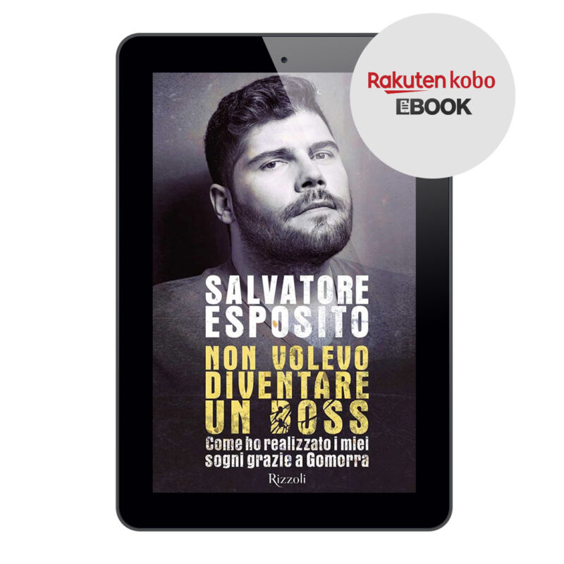 Libro non volevo diventare un boss - salvatore esposito ebook