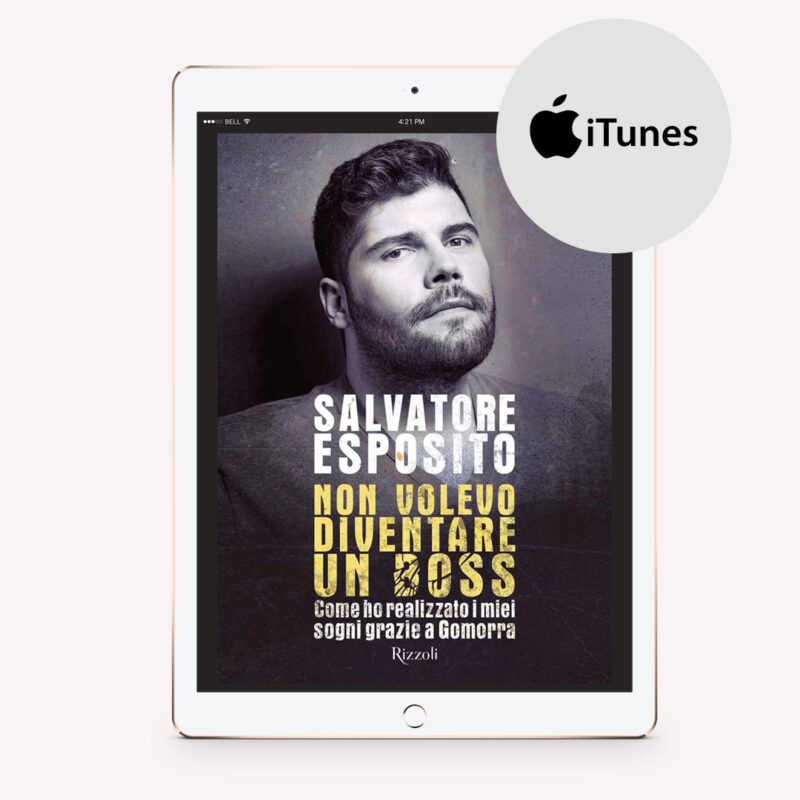 Libro non volevo diventare un boss - salvatore esposito ebook